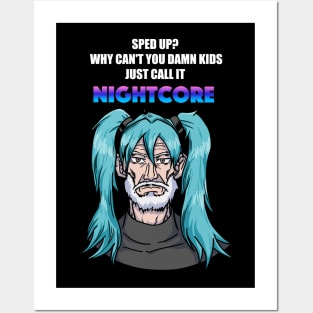 Call it Nightcore: Old Man in Blue Anime Wig (Funny) Posters and Art